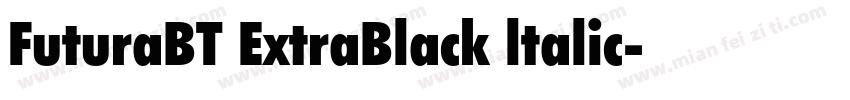 FuturaBT ExtraBlack ltalic字体转换